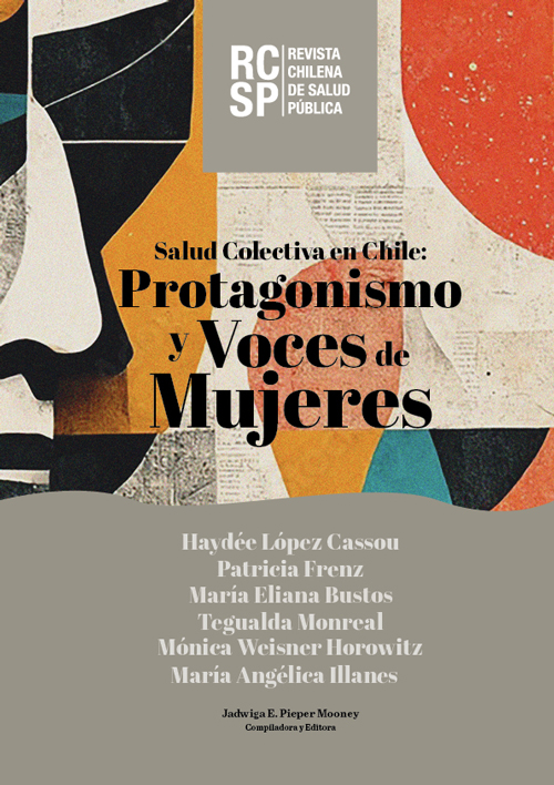 							Ver 2025:  Número Especial "Salud colectiva en Chile: protagonismo y voces de mujeres"
						